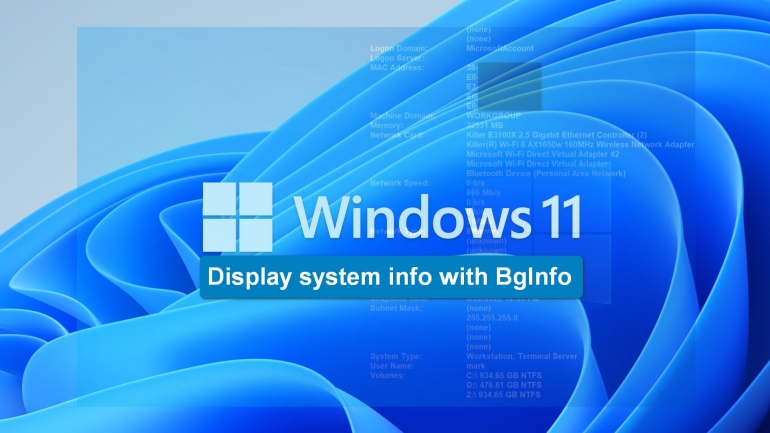 How to display updated Windows 11 system information with BgInfo