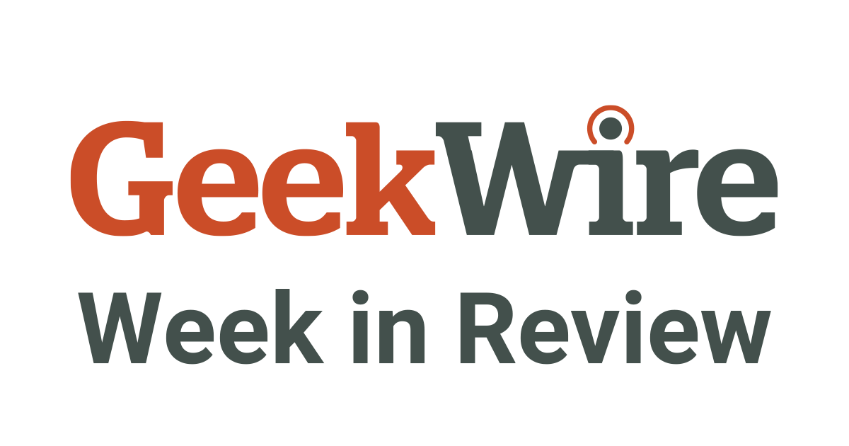 GeekWire Week in Review