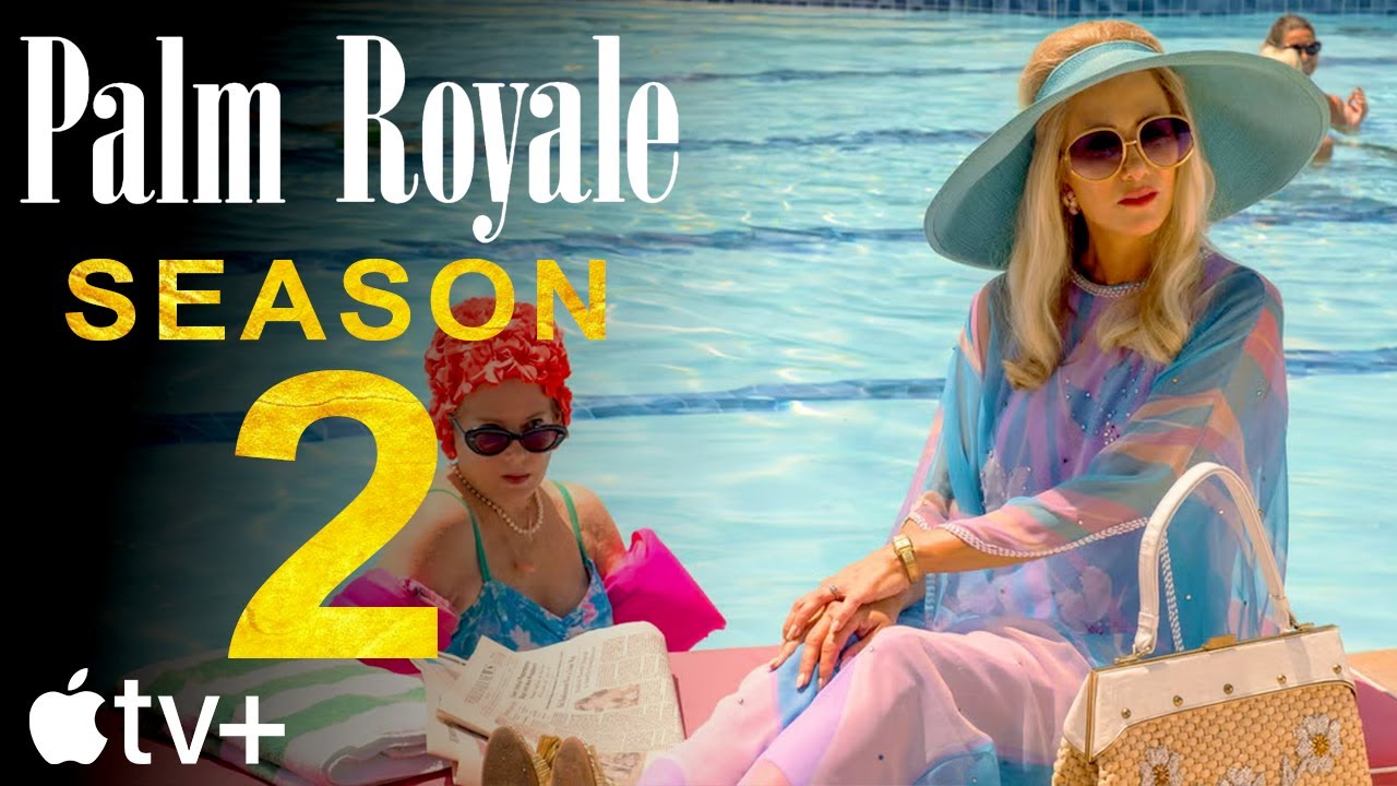 Palm Royale Season 2 Debuts on Apple TV