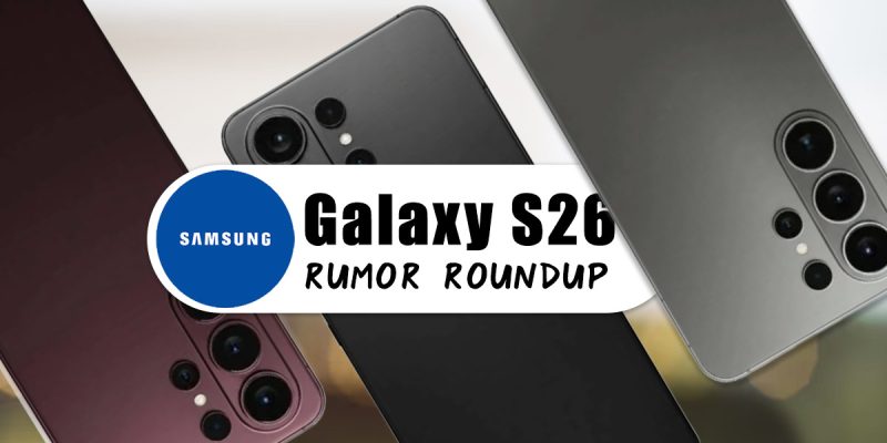 Samsung Galaxy S26 Ultra to Omit Exynos 2600 Variant