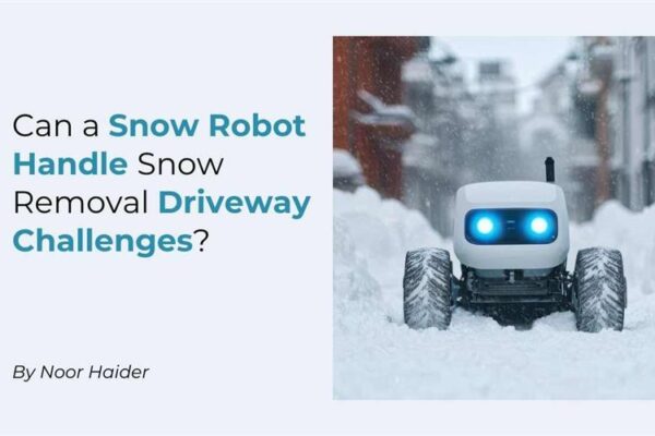 How a Robot Snowblower with Self-Driving Capability Can Clean Your Driveway This Winter