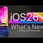 Apple Unveils iOS 26.4 Beta 1 for iPhone: Fresh Features and Improvements