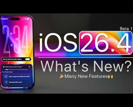Apple Unveils iOS 26.4 Beta 1 for iPhone: Fresh Features and Improvements