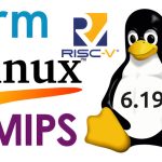 Linux 6.19 Release: Key Changes for Arm, RISC-V, and MIPS Architectures - CNX Software