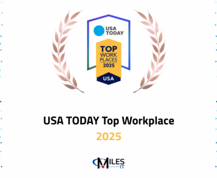 Miles IT Named on USA TODAY's Top Workplaces 2025 List
