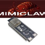 Mimiclaw: An OpenClaw-Style AI Assistant for ESP32-S3 Boards - CNX Software
