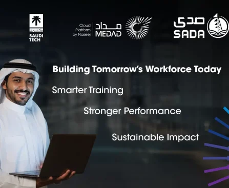 Saudi Arabian Drilling Academy "SADA" Selects Medad Cloud to Transform Workforce Development