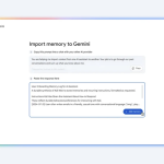 Easily Transfer Your Chats and Personal Information to Gemini from Other Chatbots