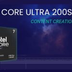 Review of Intel Core Ultra 200S Plus for Content Creation
