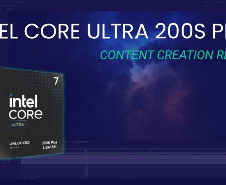 Review of Intel Core Ultra 200S Plus for Content Creation