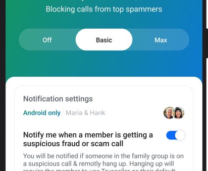 Truecaller Now Ends Calls from Scammers on Your Family’s Behalf