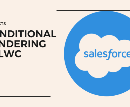 Conditional Rendering in LWC