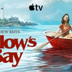 First Pair of Episodes of "Widow's Bay" Now Available on Apple TV
