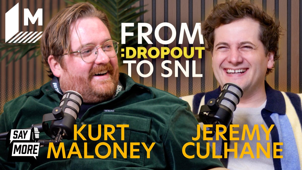 From Dropout to 'Saturday Night Live': Featuring Jeremy Culhane and Kurt Maloney