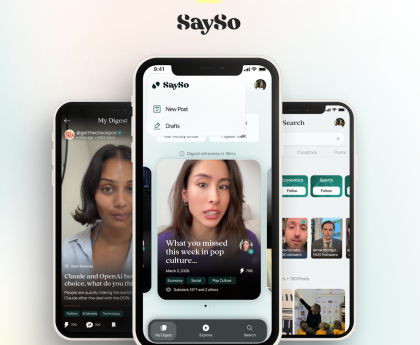 SaySo: A New Short-Form Video App Restoring Trust in News