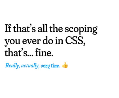 The Scoping We Needed – Frontend Masters Journal