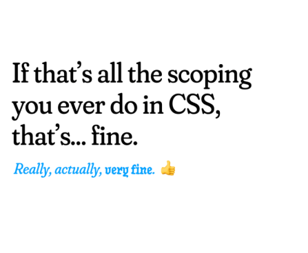 The Scoping We Needed – Frontend Masters Journal