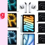Thorough Summary of Apple's Spring Promotions: AirPods Pro 3, AirPods Max 2, MacBook Air, iPad, and Additional Offers