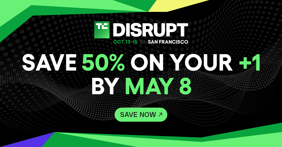 Final 24 Hours: Get 50% Off a Second Pass to TechCrunch Disrupt 2026