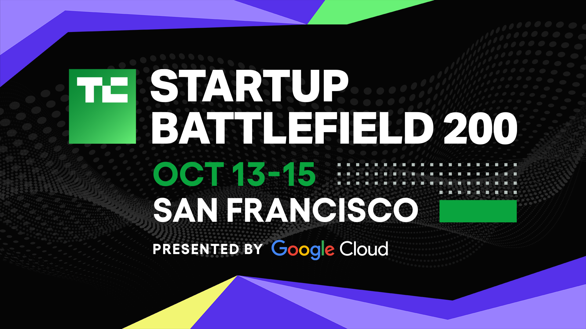 Startup Battlefield 200 Applications Close May 27: A Chance for VC Access, Global Visibility, TechCrunch Coverage, and $100K