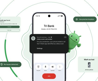 The Android Show Introduces Significant Enhancements in Security and Privacy for Android